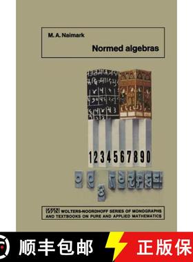 【3-4周达】Normed Algebras [9789400992627]