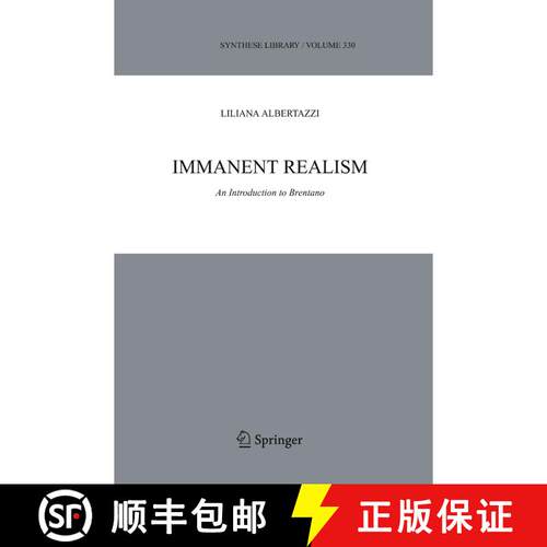 【3-4周达】Immanent Realism : An Introduction to Brentano [9789048170708]