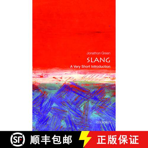 【3-4周达】牛津通识读本：俚语 Slang: A Very Short Introduction [9780198729532]