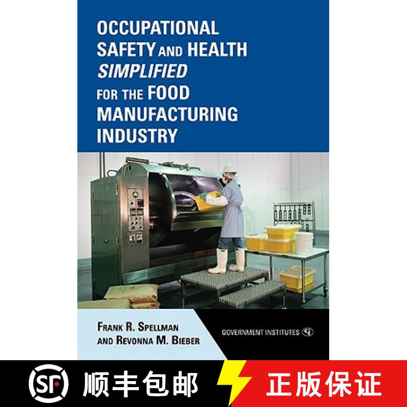 【3-4周达】Occupational Safety and Health Simplified for the Food Manufacturing Industry [9780865871847]