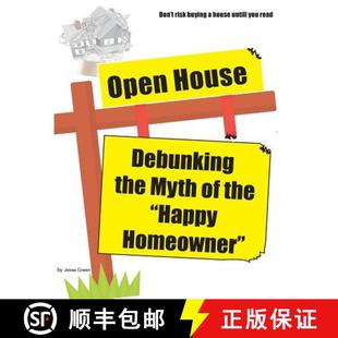 House 9780996602211 Homeowner Happy Myth the Debunking Open 预订