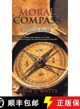 【3-4周达】Moral Compass (the Samuel Beasley Trilogy) Book One [9781785070495]