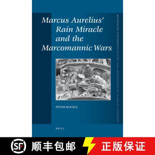 预订 Marcus Aurelius' Rain Miracle and the Marcomannic Wars [9789004166394]