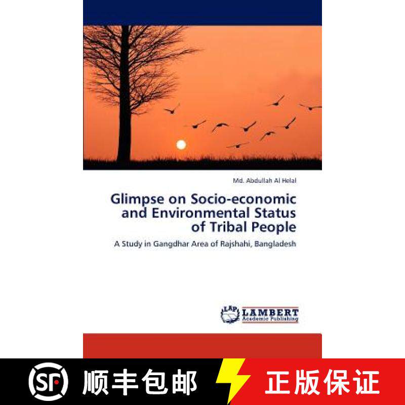 预订 Glimpse on Socio-Economic and Environmental Status of Tribal People [9783659307096]