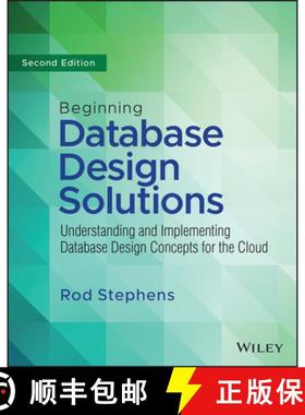 【3-4周达】Beginning Database Design Solutions - Understanding and Implementing Database Design Conce... [9781394155729]