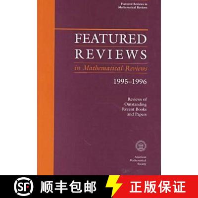 【3-4周达】Featured Reviews in Mathematical Reviews 1995-1996: Reviews of Outstanding Recent Books an... [9780821807712]