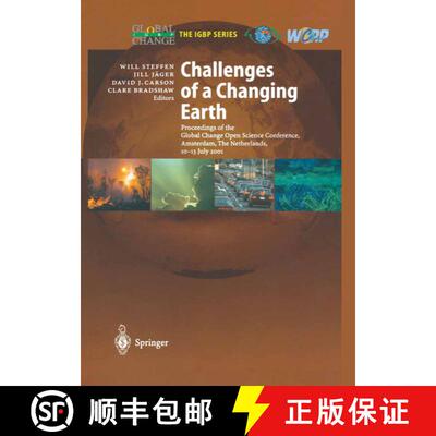 预订 Challenges of a Changing Earth: Proceedings of the Global Change Open Science Conference, Amster... [9783642624070]