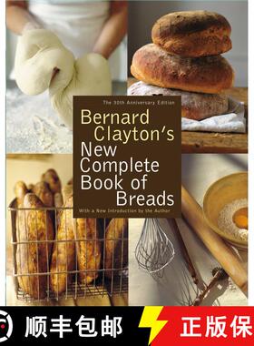 【3-4周达】Bernard Clayton's New Complete Book of Breads [9780743287098]