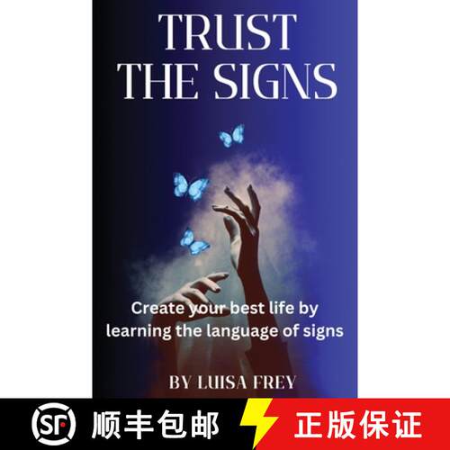 【3-4周达】Trust the Signs: Create your best life by learning the language of signs [9781088217894]