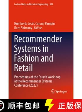 【3-4周达】Recommender Systems in Fashion and Retail: Proceedings of the Fourth Workshop at the Recom... [9783031221941]