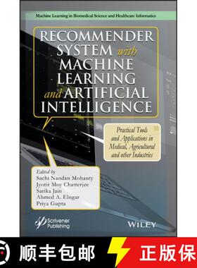 【3-4周达】精装 Recommender System With Machine Learning And Artificial Intelligence: Practical Tools... [9781119711575]