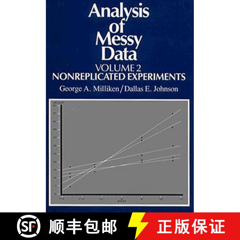 【3-4周达】Analysis of Messy Data, Volume II: Nonreplicated Experiments - Nonreplicated Experiments [9780412063718]