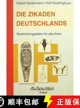 【3-4周达】Die Zikaden Deutschlands: Bestimmungstafeln für alle Arten [The Plant- and Leafhoppers of... [9783000128066]