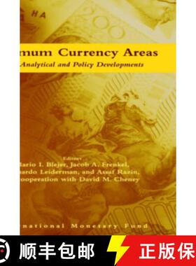 【3-4周达】Optimum Currency Areas: New Analytical and Policy Developments [9781557756527]