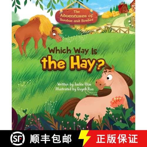 【3-4周达】精装 The Adventures of Sundae and Sorbet: Which Way Is the Hay? [9798991961318]