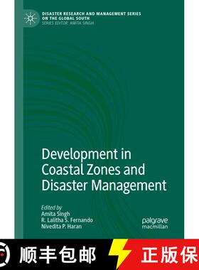 【3-4周达】Development in Coastal Zones and Disaster Management (1st ed. 2020) (1st ed. 2020) (1st ed... [9789811542930]