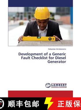 【3-4周达】Development of a Generic Fault Checklist for Diesel Generator [9783659716102]
