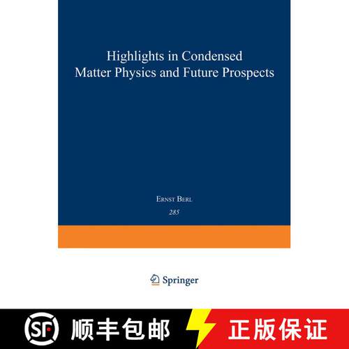 【3-4周达】Highlights in Condensed Matter Physics and Future Prospects [9781489936882]