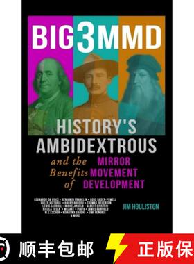 【3-4周达】Big3mmd: History's Ambidextrous and the Benefits of Mirror Movement Development [9798986152509]