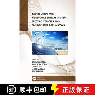 预订 Smart Grids for Renewable Energy Systems, Electric Vehicles and Energy Storage Systems [9781032300955]
