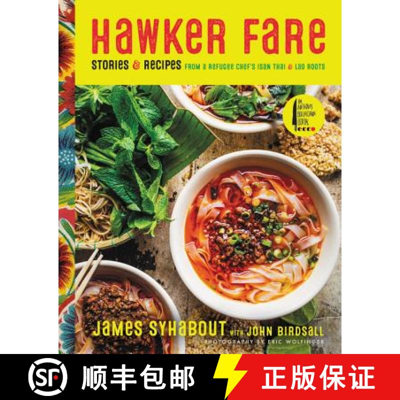 【3-4周达】Hawker Fare: Stories & Recipes from a Refugee Chef's Isan Thai & Lao Roots [9780062656094]