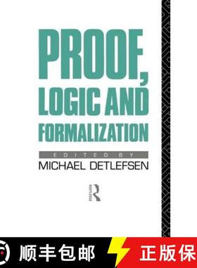 【3-4周达】Proof, Logic and Formalization [9780415023351]