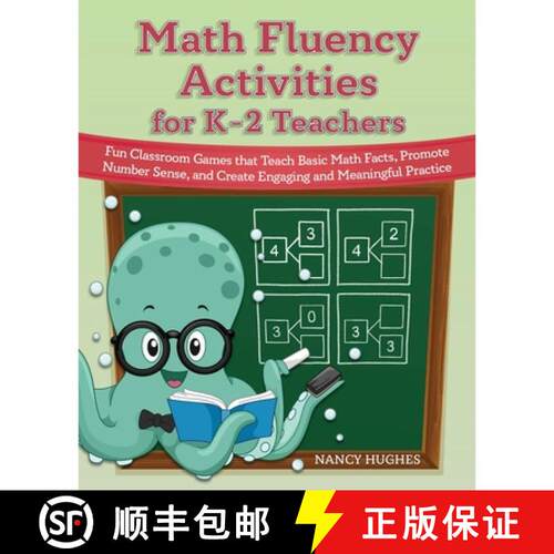 【3-4周达】Math Fluency Activities for K–2 Teachers: Fun Classroom Games That Teach Basic Math Facts... [9781646043576]