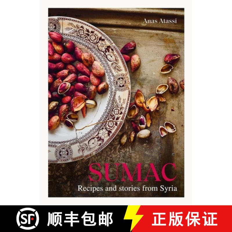 【3-4周达】Sumac: Recipes and Stories from Syria [9781623718978]