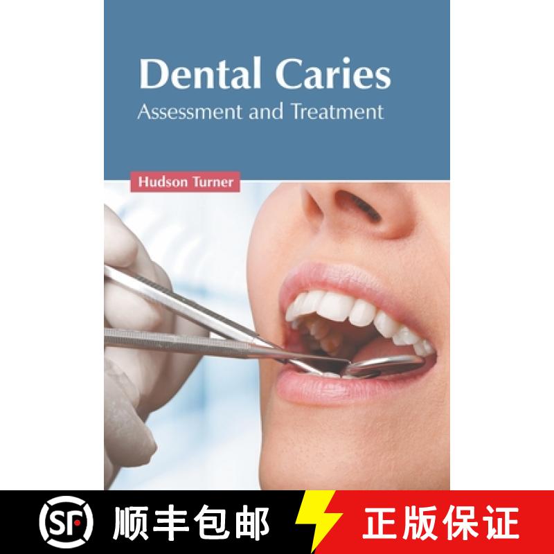 【3-4周达】Dental Caries: Assessment and Treatment: Assessment and Treatment [9781639891481]