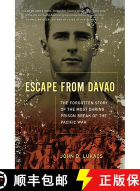 【3-4周达】Escape From Davao: The Forgotten Story of the Most Daring Prison Break of the Pacific War [9781668021330]