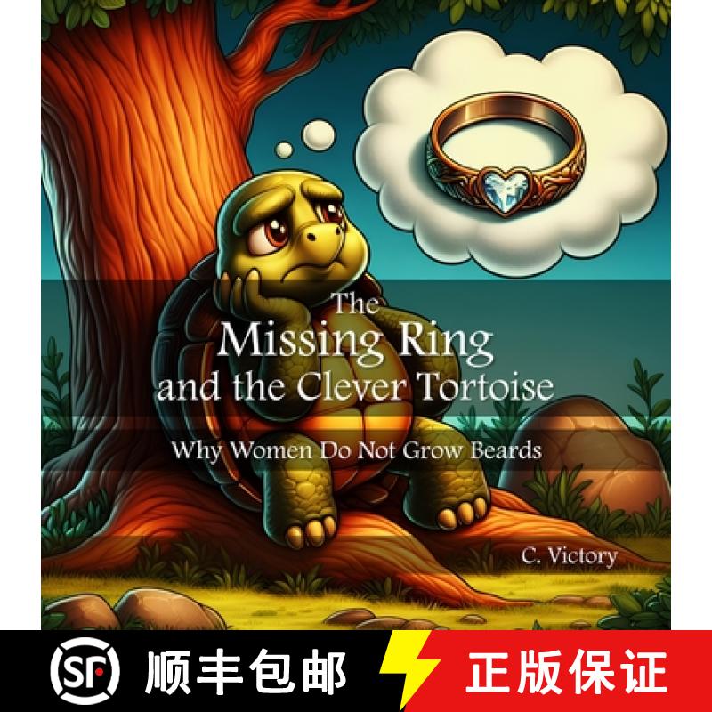 【2-3周达】The Missing Ring and the Clever Tortoise: Why Women do not grow Beards [9781738138500]