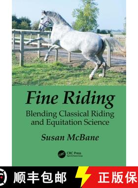 【3-4周达】Fine Riding: Blending Classical Riding and Equitation Science [9780367638955]