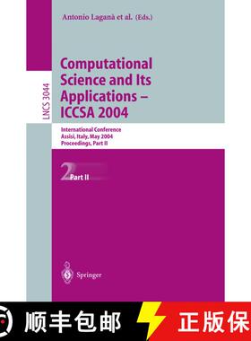 【3-4周达】Computational Science and Its Applications - ICCSA 2004: International Conference, Assisi,... [9783540220565]
