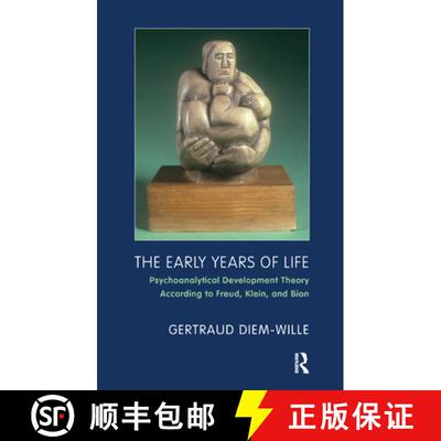 【3-4周达】精装 The Early Years of Life: Psychoanalytical Development Theory According to Freud, Klei... [9780367327743]
