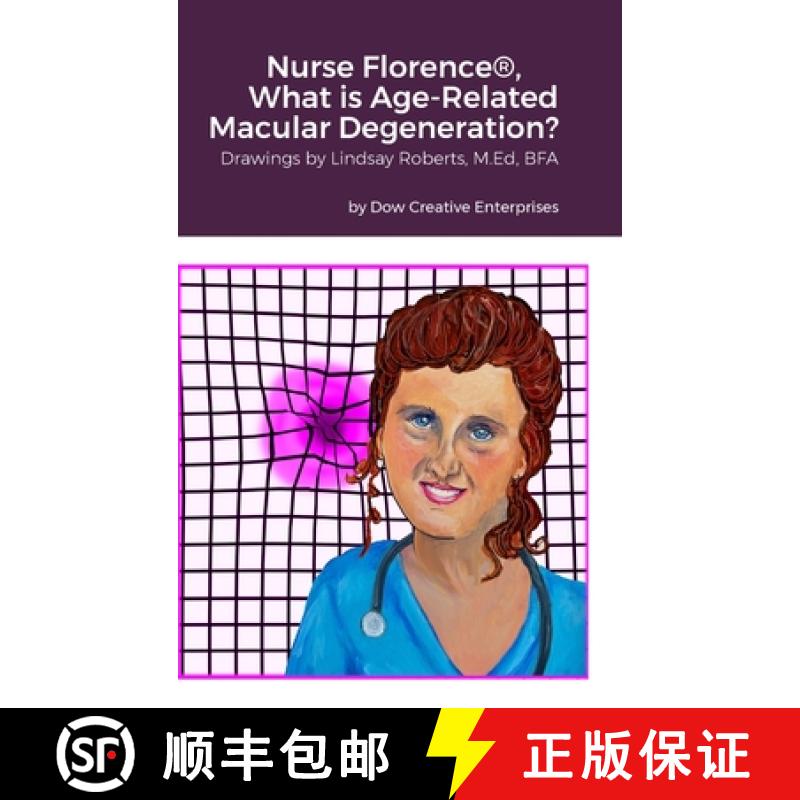 【2-3周达】Nurse Florence(R), What is Age-Related Macular Degeneration? [9781312435810]