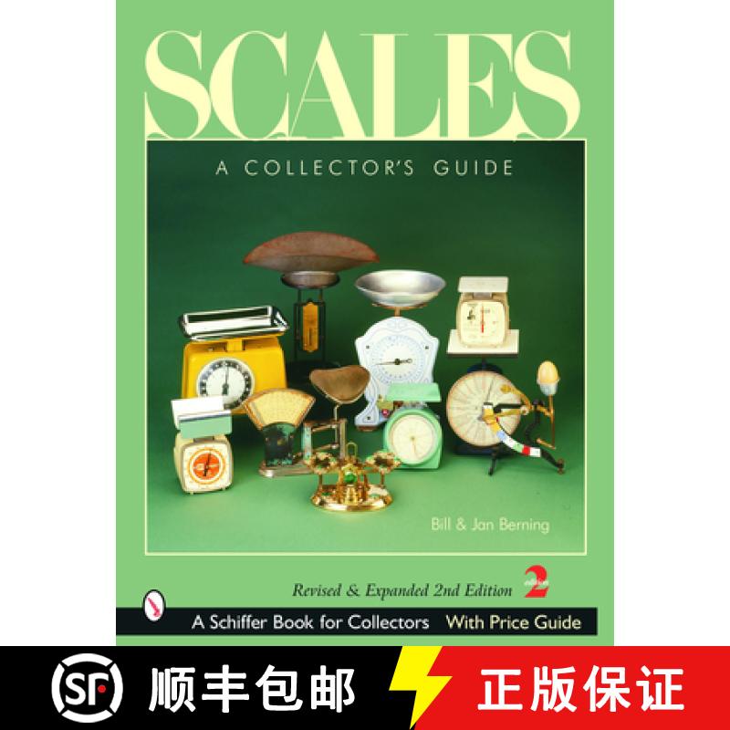 【4周达】Scales: A Collectors Guide: A Collector's Guide [9780764319051]