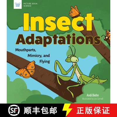 【3-4周达】Insect Adaptations: Mouthparts, Mimicry, and Flying [9781647411312]