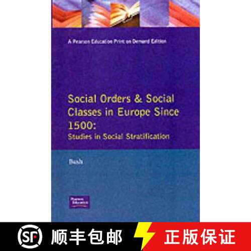 【3-4周达】Social Orders and Social Classes in Europe Since 1500 : Studies in Social Stratification [9780582083431]