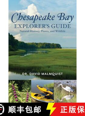 【3-4周达】The Chesapeake Bay Explorer's Guide to Natural History, Plants, and Wildlife [9781493051335]