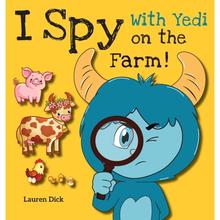 【4周达】I Spy With Yedi on the Farm!: (Ages 3-5) Practice With Yedi! (I Spy, Find and Seek, 20 Diffe... [9781774764824]