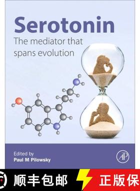 【3-4周达】Serotonin: The Mediator That Spans Evolution [9780128000502]