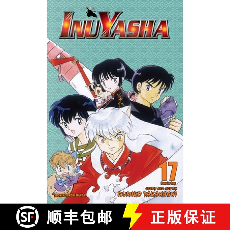 【2-3周达】Inuyasha (VIZBIG Edition), Vol. 17: Revelations and Transformations [9781421532967]