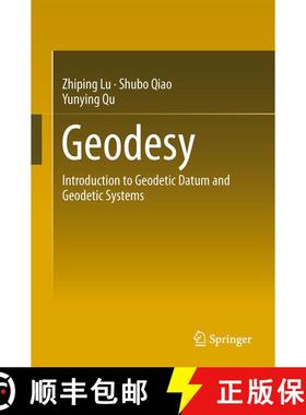 【3-4周达】Geodesy : Introduction to Geodetic Datum and Geodetic Systems [9783642412448]