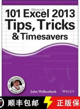 【3-4周达】101 Excel 2013 Tips, Tricks & Timesavers [Wiley计算机] [9781118642184]