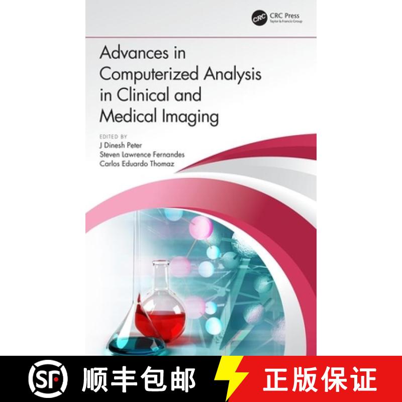 预订 Advances in Computerized Analysis in Clinical and Medical Imaging [9781138333291]