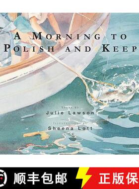 【3-4周达】A Morning to Polish and Keep [9780889955219]
