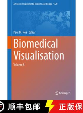 【3-4周达】Biomedical Visualisation: Volume 8 [9783030474829]