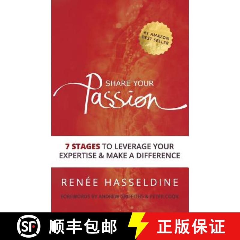 【3-4周达】Share Your Passion: 7 Stages to Leverage Your Expertise & Make a Difference [9781925884234]