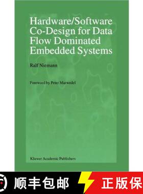 【3-4周达】Hardware/Software Co-Design for Data Flow Dominated Embedded Systems [9781441950642]