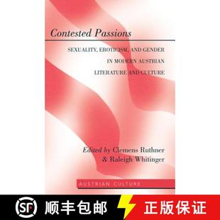 Passions and Contested Literature 9781433114236 Austrian Sexuality 3周达 Gender Eroticism Cu... Modern